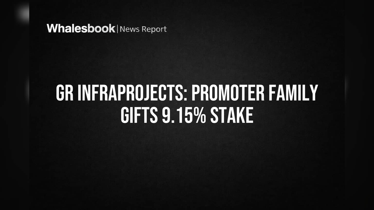 GR Infraprojects Share: प्रवर्तक कुटुंबाचा मोठा 'गिफ्ट'! **9.15%** शेअर्सचे वाटप, पण चिंता नाही!