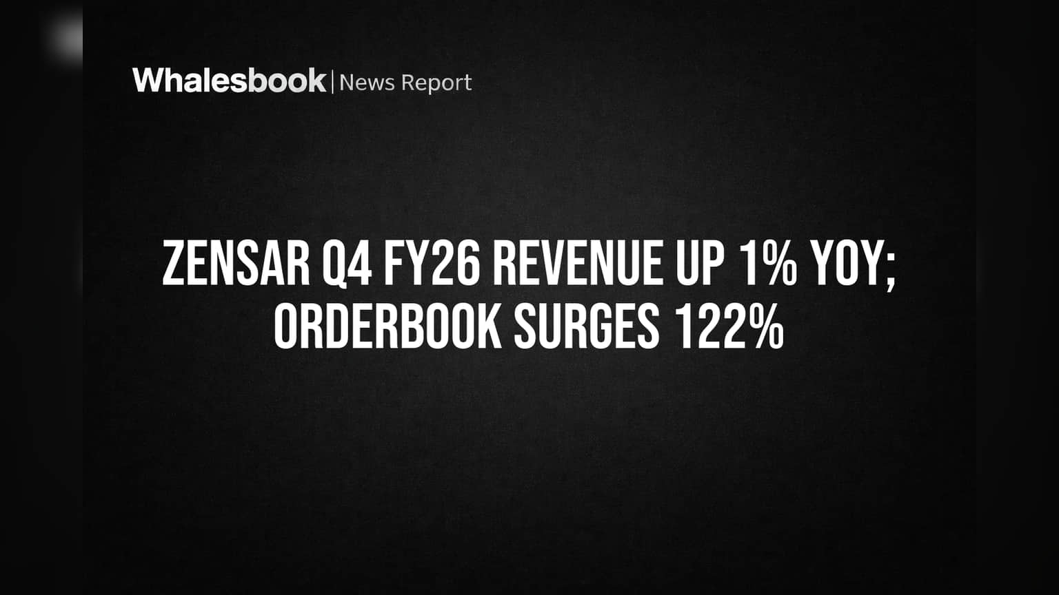 Zensar's Q4 Revenue Grows 1%, Orderbook Jumps 123%