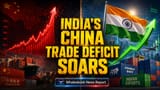 India's Trade Deficit with China Hits Record $112.6 Billion