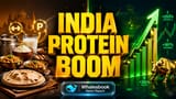 પ્રોટીન પાવર: FMCG કંપનીઓ પ્રીમિયમ ગ્રોથ અને ભારે નફાખોરી તરફ!