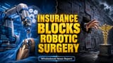 India's Insurance Gap Denies Patients Robotic Surgery Access