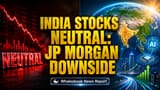 JP Morgan चा मोठा निर्णय: भारतीय शेअर बाजार 'न्यूट्रल'! परदेशी फंडाचा फोकस आता AI ग्रोथ मार्केटवर
