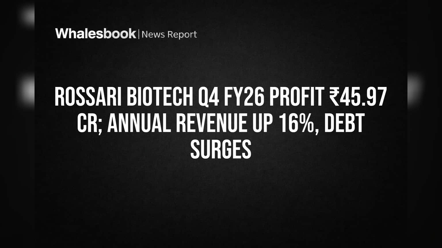 Rossari Biotech: Revenue Up 16%, Debt Jumps 250%, Profit Lifted by Sale