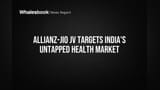 Allianz, Jio Launch India Health Insurance Venture