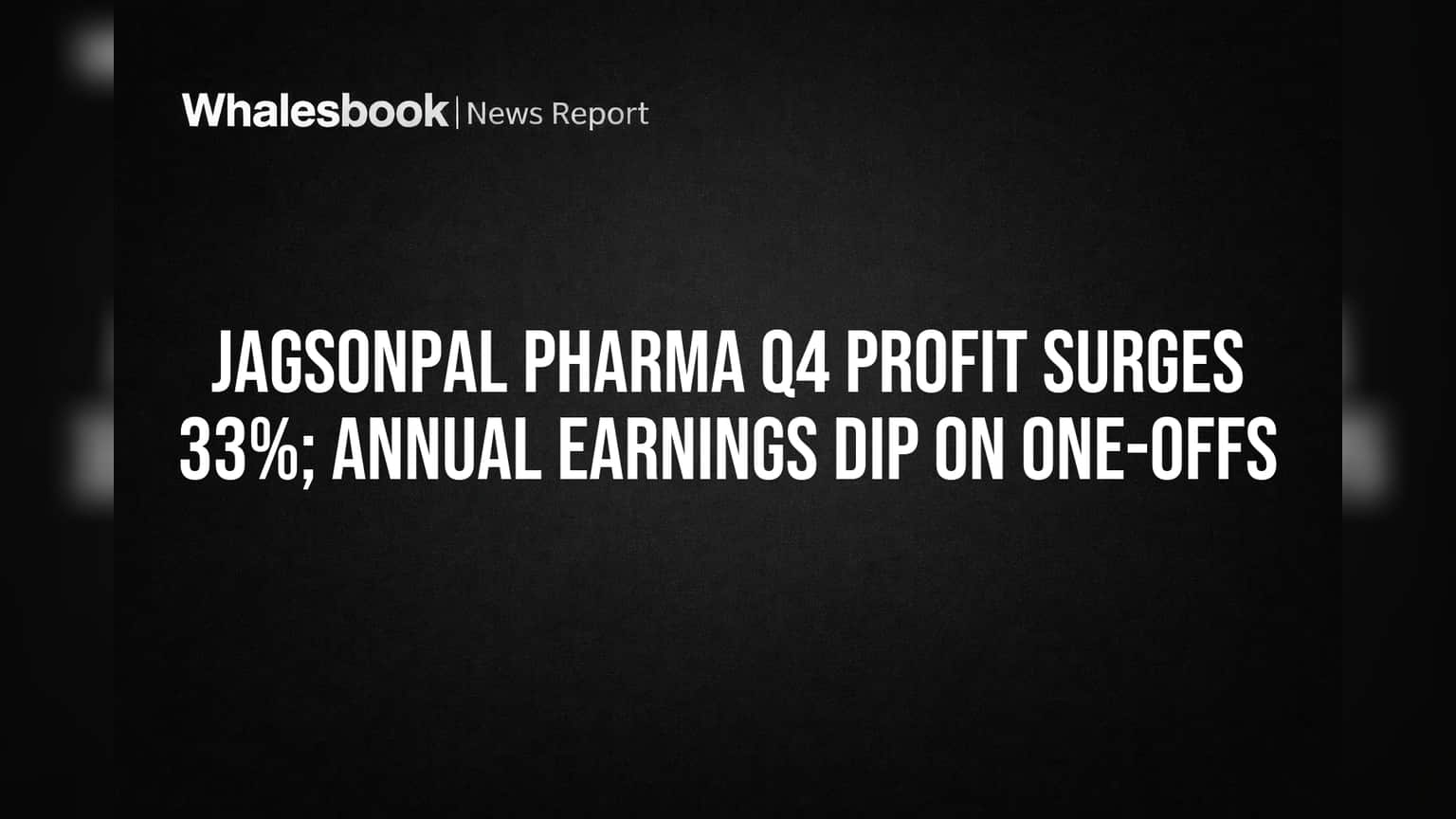 Jagsonpal Pharma Share Price: காலாண்டு லாபம் **33%** உயர்வு! ஆண்டு லாபம் குறைந்ததற்கான காரணம் இதுதான்!