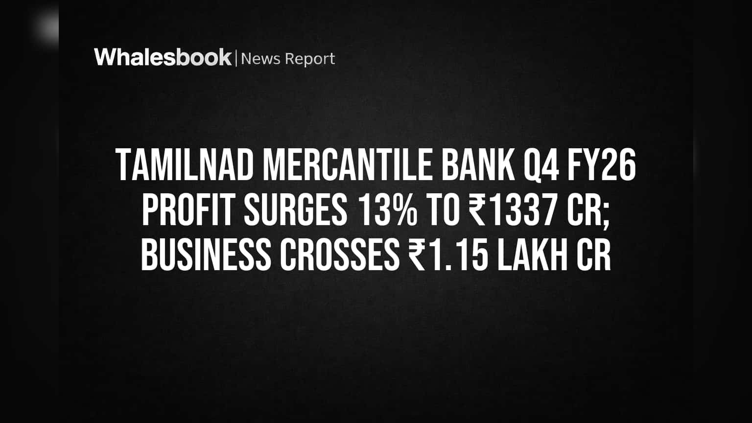 Tamilnad Mercantile Bank Share: வரலாறு காணாத லாபம்! 17% வளர்ச்சி, முதலீட்டாளர்களுக்கு குஷியான செய்தி