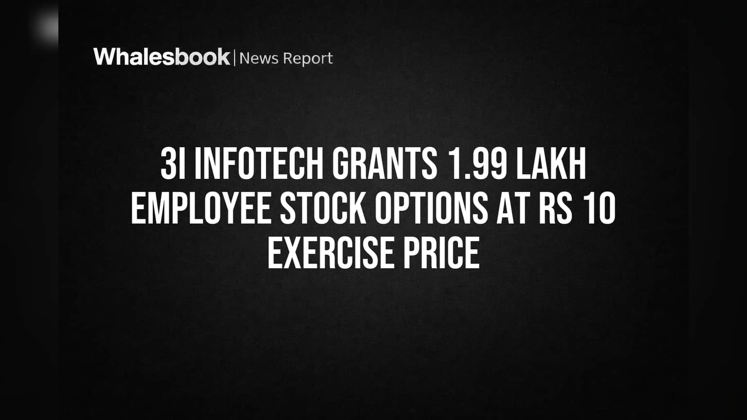 3i Infotech: કર્મચારીઓને ₹10ના ભાવે મળ્યા લાખો Stock Options, રોકાણકારો માટે શું છે ખાસ?