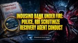 IndusInd Bank पर RBI का शिकंजा! रिकवरी एजेंट की मारपीट पर शुरू हुई जांच, दर्ज हुईं FIRs