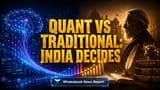 India Funds Ka Naya Game: Quant + Traditional Fusion! Smarter Investing Ka Future Yahi Hai!