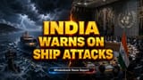 India Condemns Strait of Hormuz Shipping Attacks, Warns of Economic Risks