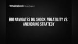 RBI Navigates Oil Shock: Volatility vs. Anchoring Strategy