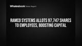 Ramco Systems Allots 97,747 Shares to Employees, Raising Capital