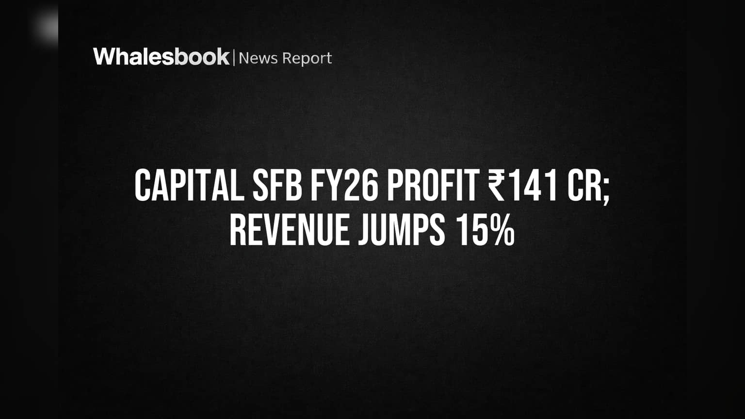Capital SFB Share Price: வருவாய் **15%** உயர்வு! ஆனால் செலவுகளால் லாபம் பாதிப்பு?