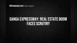 Ganga Expressway Chalu! UP Mein Property Ka Dhamaka, Par Risk Bhi Hai