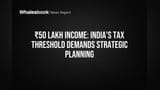 India ₹50 Lakh Income: Tax Ka Game Kaise Khelna Hai?