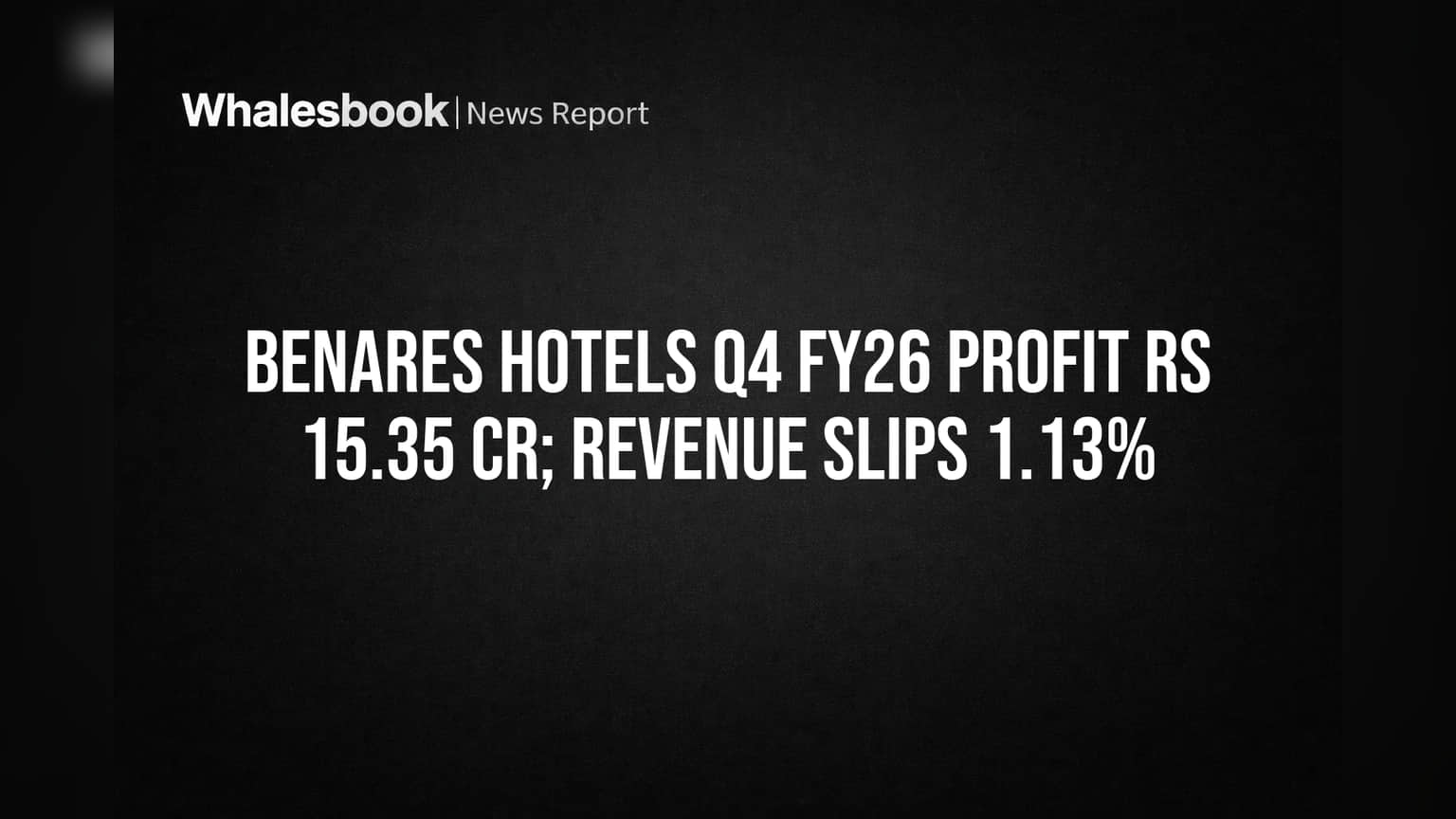 Benares Hotels च्या नफ्यात घट, तरीही गुंतवणूकदारांना दिलासा; नवीन खोल्यांची यशस्वी सुरुवात!