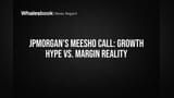 Meesho Share Price Target ₹215: JPMorgan ne Diya 'Overweight' Rating, Par Kya Hain Challenges?