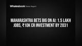 Maharashtra AI Policy: રાજ્ય સરકારનો મોટો દાવ! ₹10,000 કરોડનું રોકાણ અને 1.5 લાખ નોકરીઓનું લક્ષ્ય
