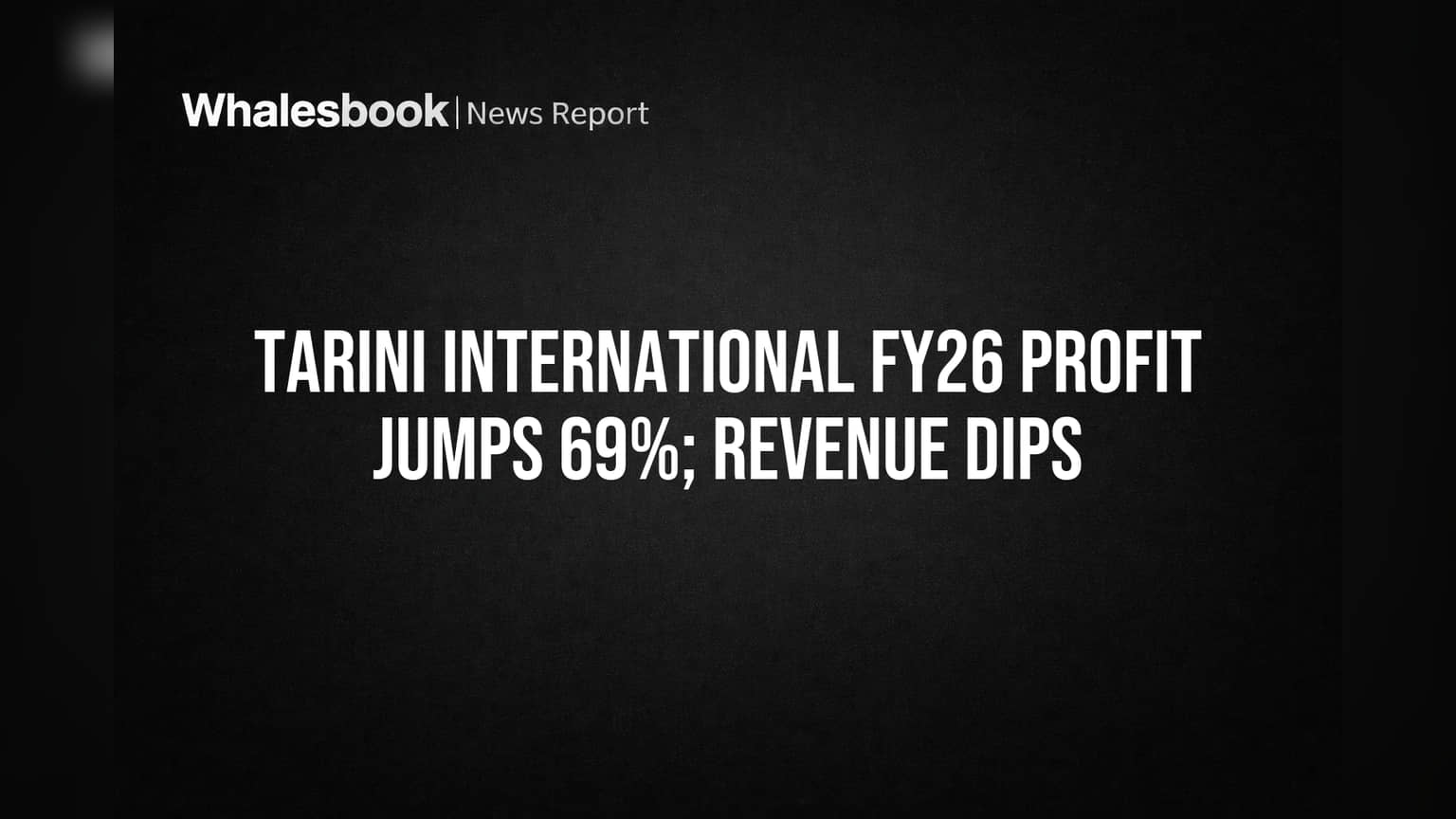 Tarini International FY26: कंपनीच्या नफ्यात **69%** वाढ, पण ऑडिटरने उपस्थित केले गंभीर प्रश्न!
