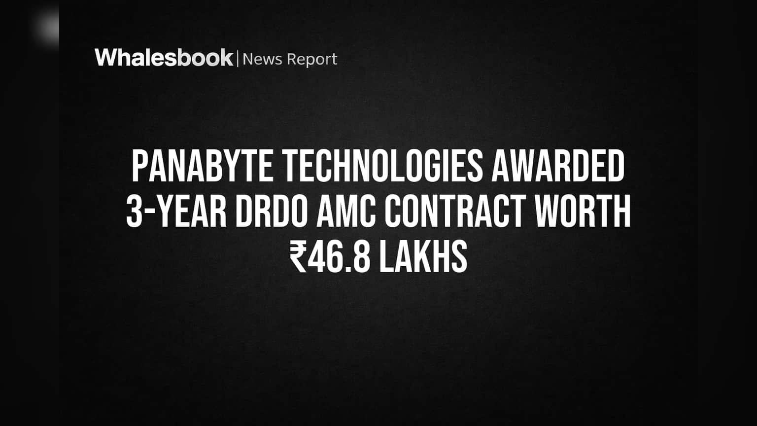 Panabyte Technologies ला DRDO कडून ₹46.8 लाखांचा मोठा करार; संरक्षण क्षेत्रात धाक वाढला