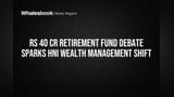 ₹40 કરોડ રિટાયરમેન્ટ ફંડ: શ્રીમંતોની આકાંક્ષા કે અવાસ્તવિક સપનું? ચર્ચા તેજ!