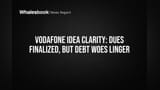 Vodafone Idea: AGR ડ્યુઝમાં રાહત, પણ ₹64,046 કરોડનું દેવું યથાવત; શેર પર દબાણ!