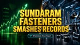 Sundram Fasteners Share Price: ఇన్వెస్టర్లకు పండగే! ఈసారి రికార్డు స్థాయికి చేరిన లాభాలు