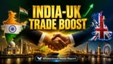India-UK Trade Pact: CETA કરારના અમલીકરણમાં પડકારો, વેપાર **$56 અબજ ડોલર**ના લક્ષ્યાંકને પહોંચવામાં મુશ્કેલી?