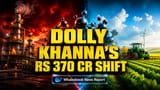 Dolly Khanna Ki Badi Chaal! ₹370 Crore lagaye CPCL, Sharda Cropchem, Rain Industries mein