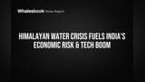 Himalayan Water Crisis Fuels India's Economic Risk & Tech Boom