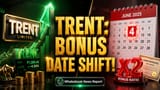 Trent Ltd Shifts Bonus Share Record Date to June 4, Confirms 1:2 Ratio