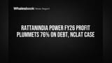 RattanIndia Power FY26 Profit Plummets 76% on Debt, NCLAT Case