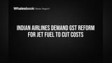 Indian Airlines Demand GST Reform for Jet Fuel to Cut Costs