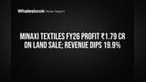 Minaxi Textiles Share Price: நிலம் விற்றதால் லாபம்! ஆனால் வியாபாரத்தில் வீழ்ச்சி - முதலீட்டாளர்கள் கவனிக்க!