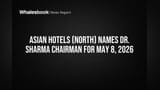 Asian Hotels (North) Share Price: டாக்டர் ஷரத் ஷர்மா புதிய தலைவர்! 35 வருட அனுபவத்துடன் பொறுப்பேற்கிறார்