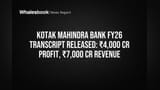 Kotak Mahindra Bank: ₹4,000 கோடி லாபம்! FY26 நிதிநிலை அறிக்கை வெளியீடு - முதலீட்டாளர்களுக்கு முக்கிய தகவல்கள்