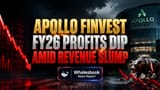 Apollo Finvest: வருவாய் சரிவு, லாபம் குறைந்தது! FY26 நிதிநிலை முடிவுகள் வெளியீடு