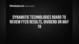 Dynamatic Technologies: FY26 நிதிநிலை முடிவுகள் & டிவிடெண்ட் அறிவிப்பு - மே 19-ல் முக்கிய அறிவிப்பு!