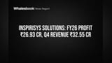 Inspirisys Solutions: FY26 லாபம் **₹26.93 கோடி**! முதலீட்டாளர்கள் கொண்டாட்டம்!