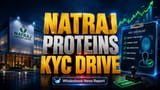 Natraj Proteins: KYC அப்டேட் முக்கியம்! ஏப்ரல் 1 க்குள் செய்யாவிட்டால் பணப் பரிமாற்றம் தடை?