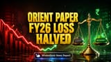 Orient Paper Share: நஷ்டம் குறைந்து ₹28.81 கோடி! வருமானம் உயர்வு - முதலீட்டாளர்களுக்கு என்ன முக்கியம்?