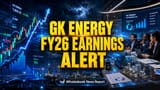 GK Energy Ltd: முக்கிய அறிவிப்பு! FY26 வருவாய் அழைப்பு மே 13-ல் - முதலீட்டாளர்கள் கவனிக்க வேண்டியவை