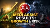 Medi Assist Share: வருவாய் ஜெட் வேகத்தில் உயர, லாபம் ஏன் சரிய தொடங்கியது? முதலீட்டாளர்கள் கவனத்திற்கு!