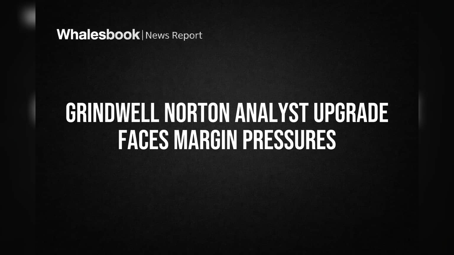 Grindwell Norton Share Price: રોકાણકારો માટે સારા સમાચાર! એનાલિસ્ટનો 'Accumulate' રેટિંગ, શેર ₹1,887 સુધી જઈ શકે
