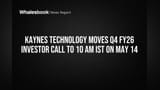 Kaynes Technology Moves Q4 FY26 Investor Call to 10 AM IST on May 14