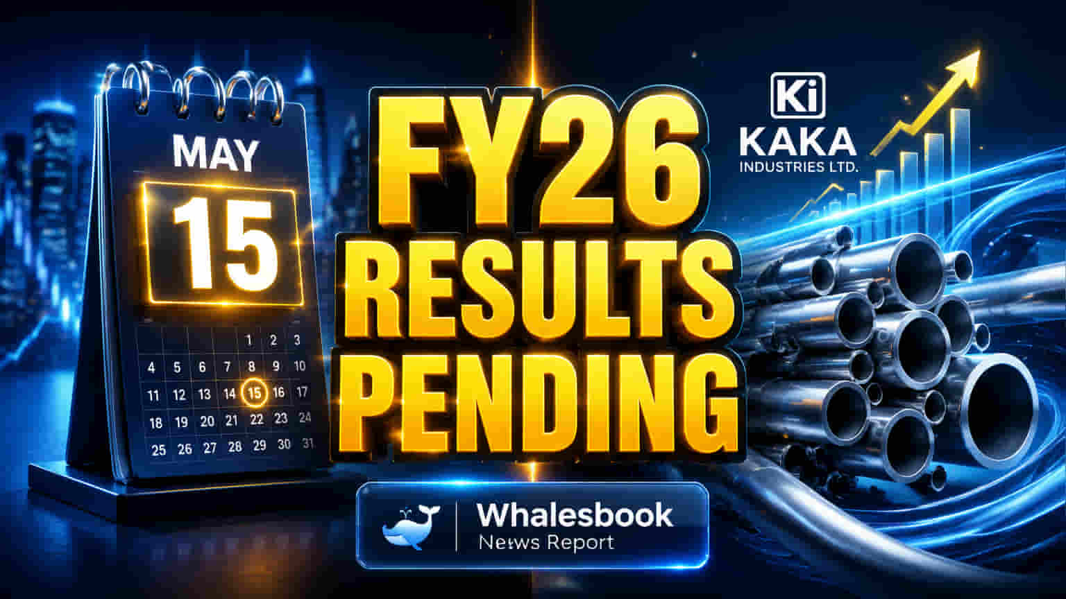 Kaka Industries Board to Approve FY26 Financial Results May 15