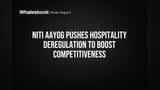 India Hotels Ko NITI Aayog Ka 'License Chhodo' Rule! Tourism Aur Business Badhane Ki Planning