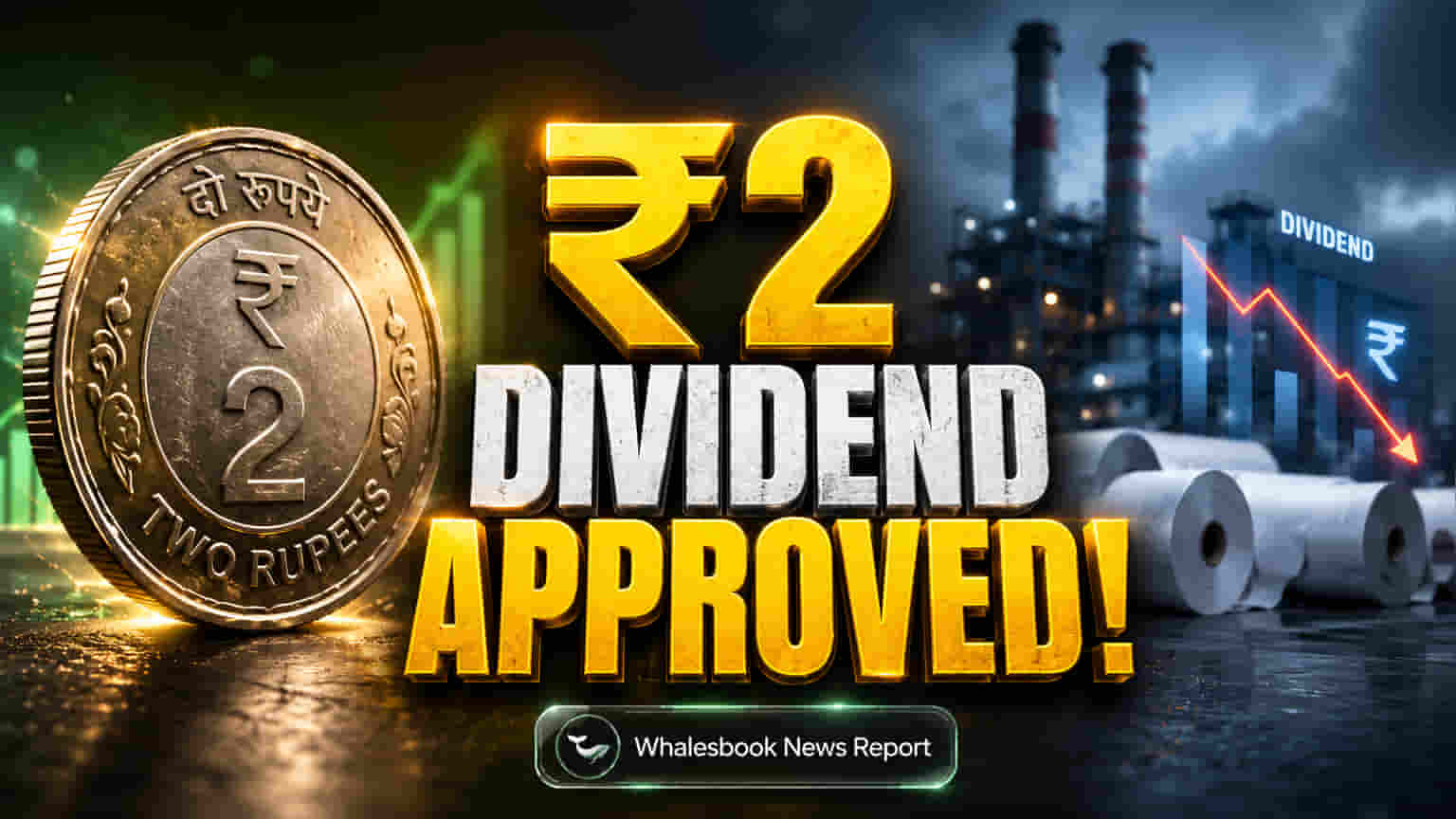 Seshasayee Paper Board Recommends ₹2 Dividend Per Share for FY26