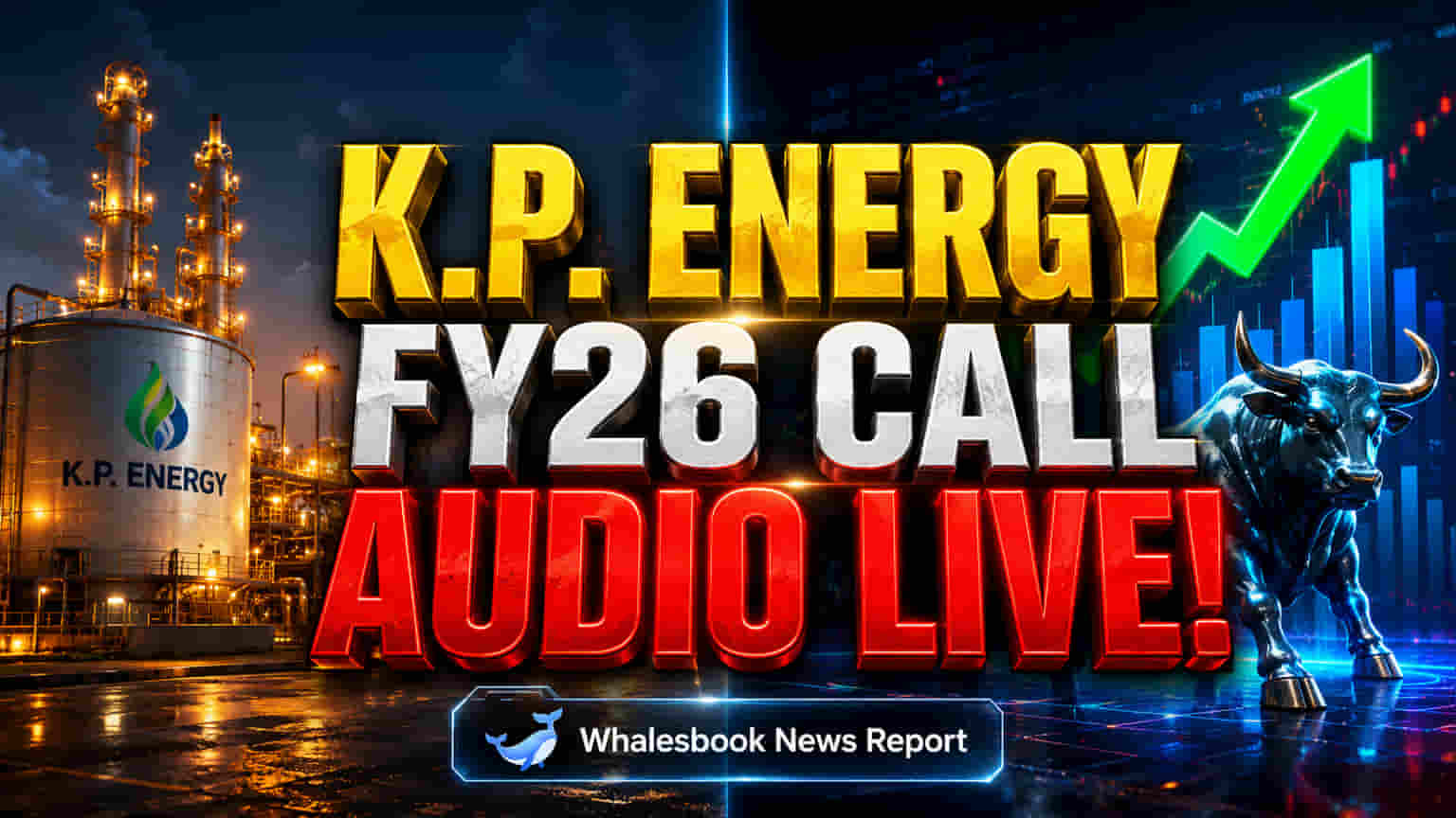K.P. Energy Share Price: ఇన్వెస్టర్లకు కీలక అప్డేట్! Q4 FY26 ఎర్నింగ్స్ కాల్ ఆడియో విడుదల