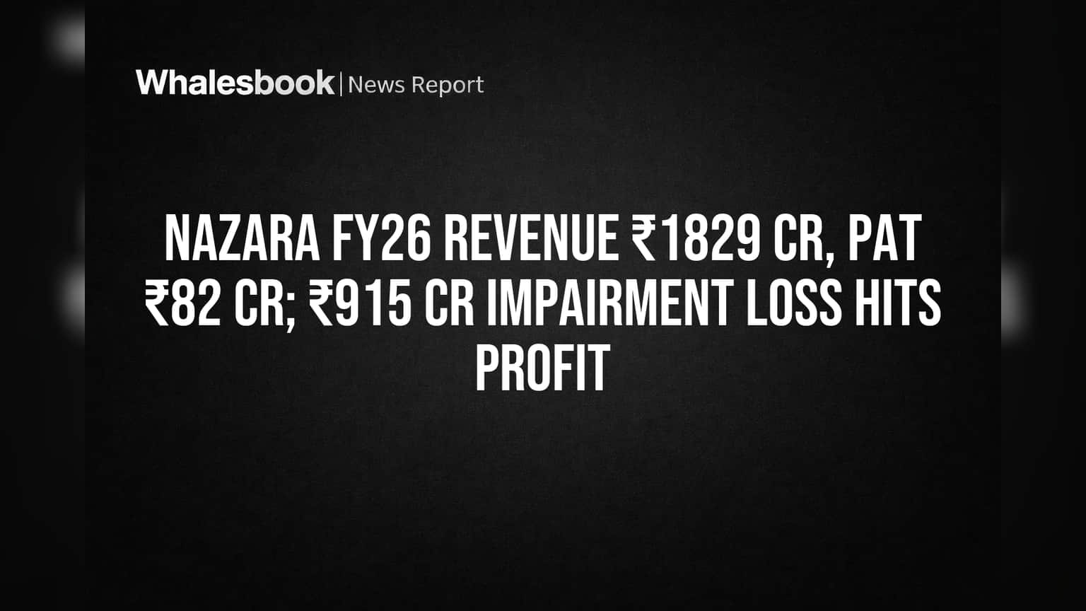 Nazara Technologies: दमदार कमाई, पण ₹915 कोटींचा तडाखा! FY26 निकाल जाहीर
